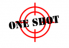 One Shot